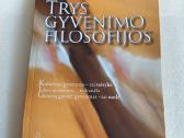 Trys gyvenimo filosofijos