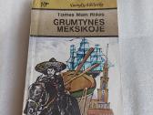 Grumtynės Meksikoje