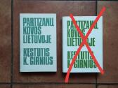 Kęstutis K. Girnius "Partizanų kovos Lietuvoje"