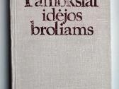 A. Gricius. Pamokslai idėjos broliams. 1979 m. lei