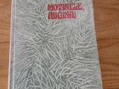 1993m.knyga A.garmutė "motinėle,auginai"