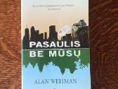Parduodu knyga"pasaulis be mūsų"