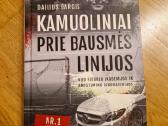Dailius Dargis - Kamuoliniai. Prie bausmės linijos