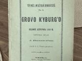 Grovo Kyburgo kelionė Lietuvona 1397m. 1900m