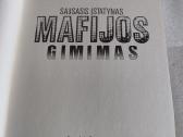 Sausasis įstatymas. Mafijos gimimas - nuotraukos Nr. 2