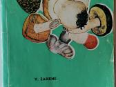 V. Šakienė "Grybai mūsų valgiui"