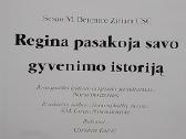 Regina pasakoja savo gyvenimo istoriją - nuotraukos Nr. 2