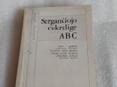 Sergančiojo cukralige Abc