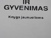 Tikėjimas ir gyvenimas. Knyga jaunuoliams - nuotraukos Nr. 2