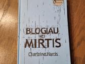 Blogiau nei mirtis, Charlaine Harris