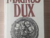 Kazys Puida "Magnus Dux"