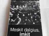 Meskit dalgius, imkit kardus