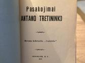 Pasakojimas Antano Tretiniko 1901 - nuotraukos Nr. 2