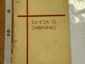 Šviesa iš darbininkų 1940 m.