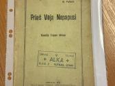 Prieš Vėją Nepapusi 1910