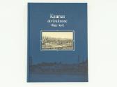 Kaunas atvirukuose 1899–1915