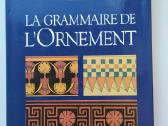 "La Grammaire de lornement" – Owen Jones