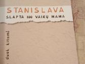 Stanislava slapta 100 vaikų mama - nuotraukos Nr. 3