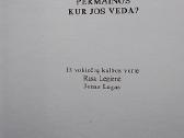 Mūsų laukia esminės permainos.kur jos veda? - nuotraukos Nr. 2