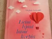Lietui lyjant laimė kvepia stipriau