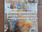 K. Gurney "Laiko patikrintos idėjos ir patarimai"