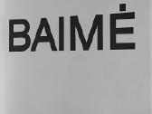 Baimė - nuotraukos Nr. 2