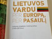 Su Lietuvos vardu per Europą,per pasaulį 1925-2013 - nuotraukos Nr. 2