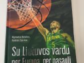 Su Lietuvos vardu per Europą,per pasaulį 2014-2019