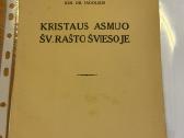 Kristaus asmuo Šv. Rašto šviesoje 1939 m.