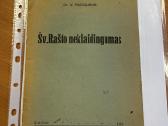 Šv. Rašto neklaidingumas 1934 m.
