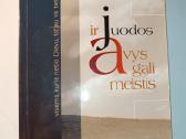 Ir juodos avys gali melstis