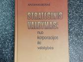 Antanas Bosas "Strateginis valdymas"