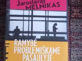 Ramybė problemiškame pasaulyje
