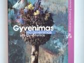 Nora Ikstena. Gyvenimas yra gyvenimas