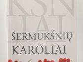 Šermukšnių karoliai. Dolorosa Berteškaitė