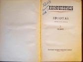 Fiodoras Dostojevskis "Idiotas" III tomai - nuotraukos Nr. 2