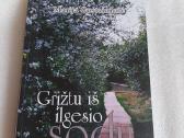 Grįžtu iš ilgesio sodų