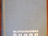 M. Stelmachas "Duona ir druska".