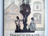 Žemaičių krikšto kelio vadovas
