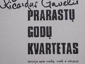 Prarastų godų kvartetas - nuotraukos Nr. 2