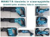 Makita tiesinis pjūklas ir siaurapjūklis
