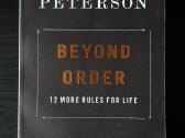 Beyond Order: 12 More Rules for Life