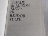 Ševaljė de Mezon Ružas * Juodoji tulpė - nuotraukos Nr. 2