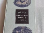 Romantizmo tradicija lietuvių literatūroje