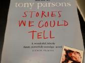 Tony Parsons – Stories We Could Tell knyga