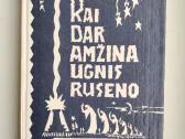 Ką kalneliai pasakoja. Kai dar amžina ugnis ruseno - nuotraukos Nr. 10