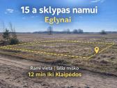 15 a sklypas Eglynų kaime. 12 min. iki Klaipėdos.