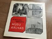 Albumas "Mūsų Kaunas" 1977 m.