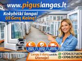 Pigiausi langai ir lauko durys Utenoje!