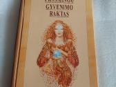 Prasmingo gyvenimo raktas